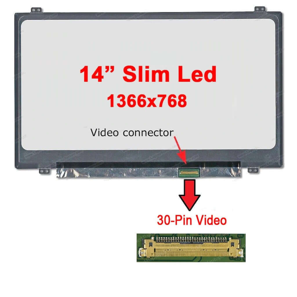 Slim 14.0" 1366x768 30 Pins LED LCD Screen Matte Top and Bottom Brackets